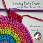 Standing Double Crochet - joining without the slip stitch! Photo and Video Tutorials on Moogly!