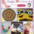 Hookin On Hump Day #46 - Link Party for the Fiber Arts! fantastic patterns, tutorials, and more!