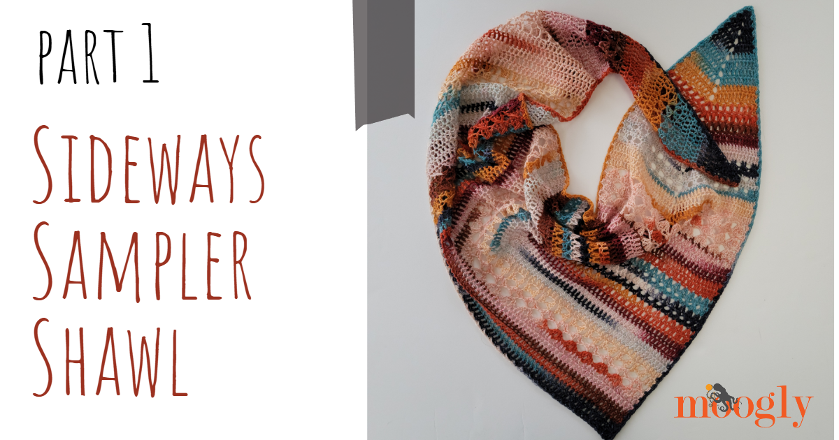 Sideways Sampler Shawl - Part 1 - moogly