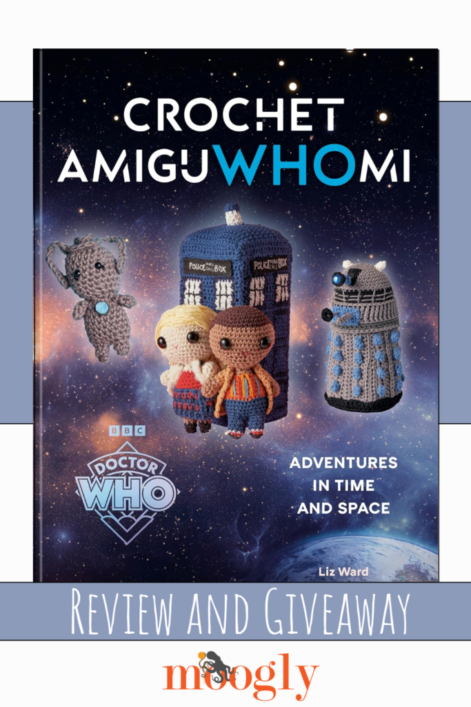 Crochet AmiguWHOmi: Adventures in Time and Space - Review and Giveaway