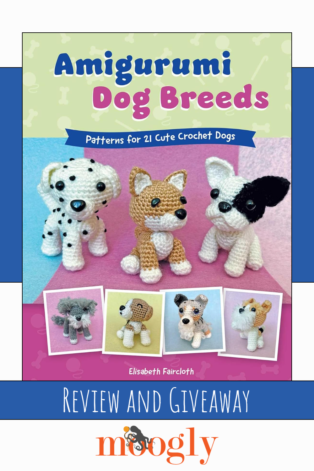 Amigurumi Dog Breeds - Book Review and Giveaway