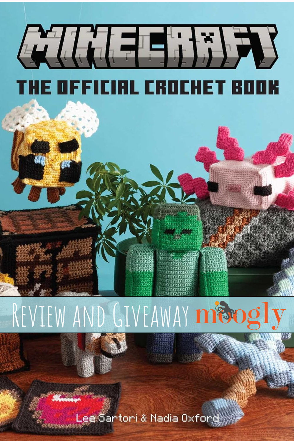 Minecraft: The Official Crochet Book - Review and Giveaway