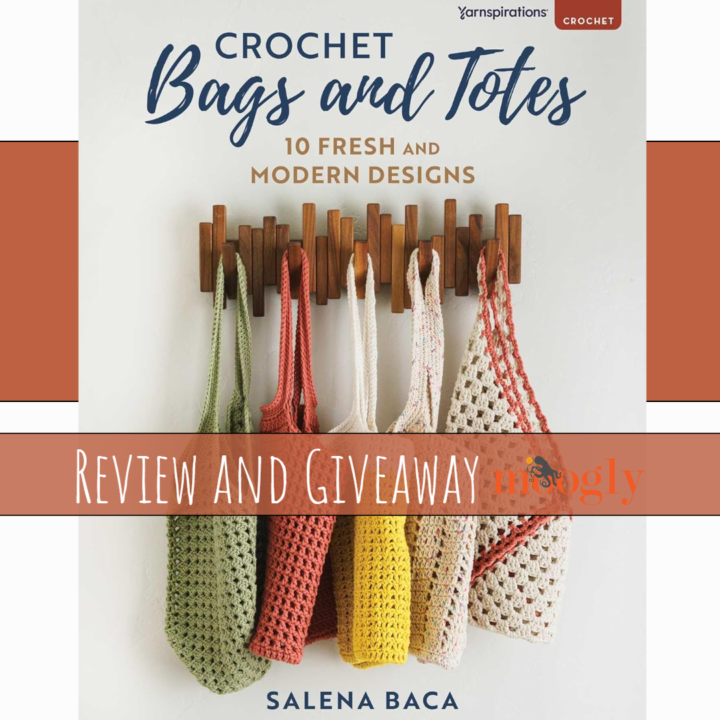 Crochet Bags and Totes - Book Review and Giveaway