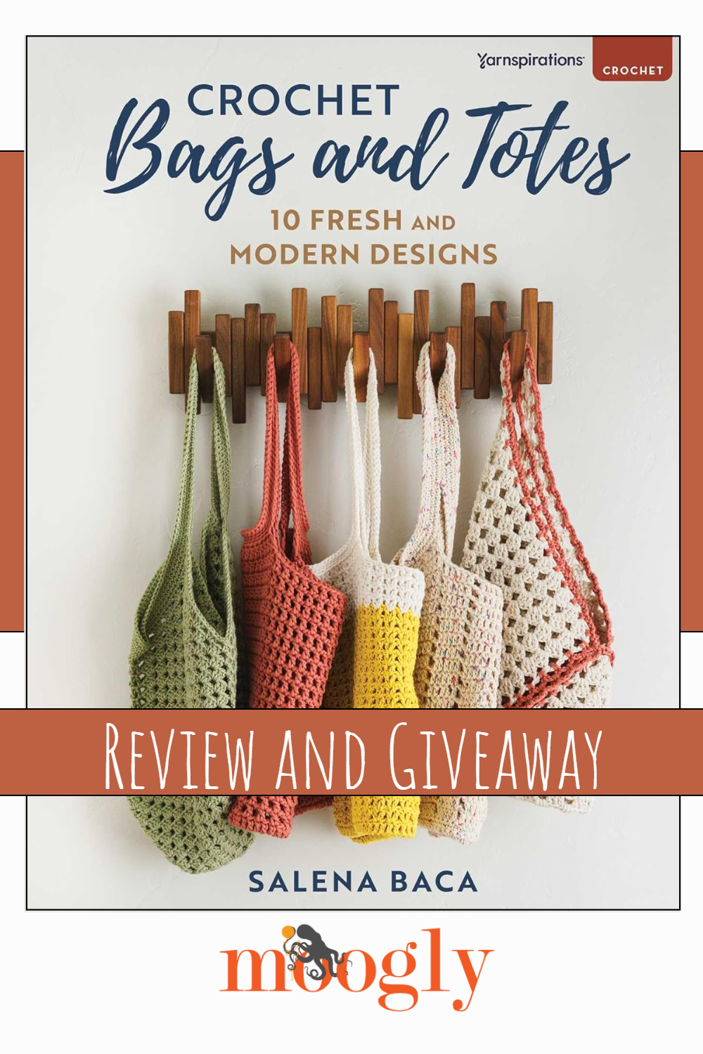 Crochet Bags and Totes - Book Review and Giveaway