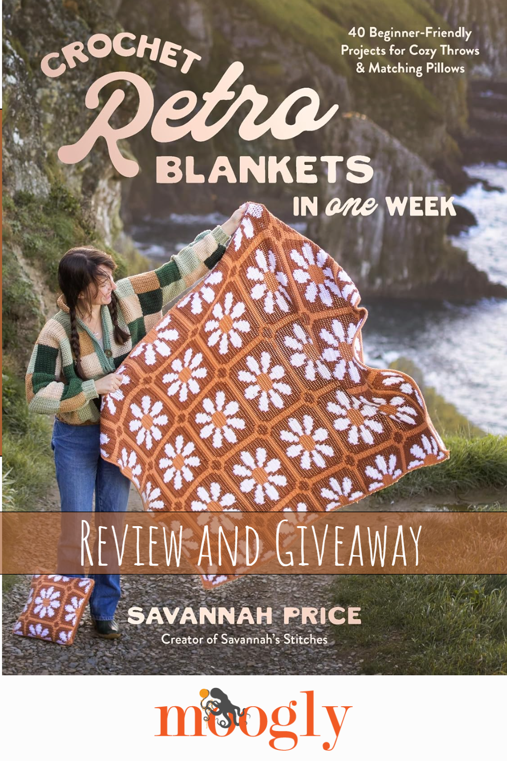 Crochet Retro Blankets in One Week - Review and Giveaway