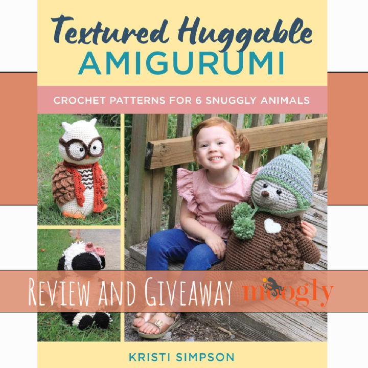 Textured Huggable Amigurumi - Review and Giveaway