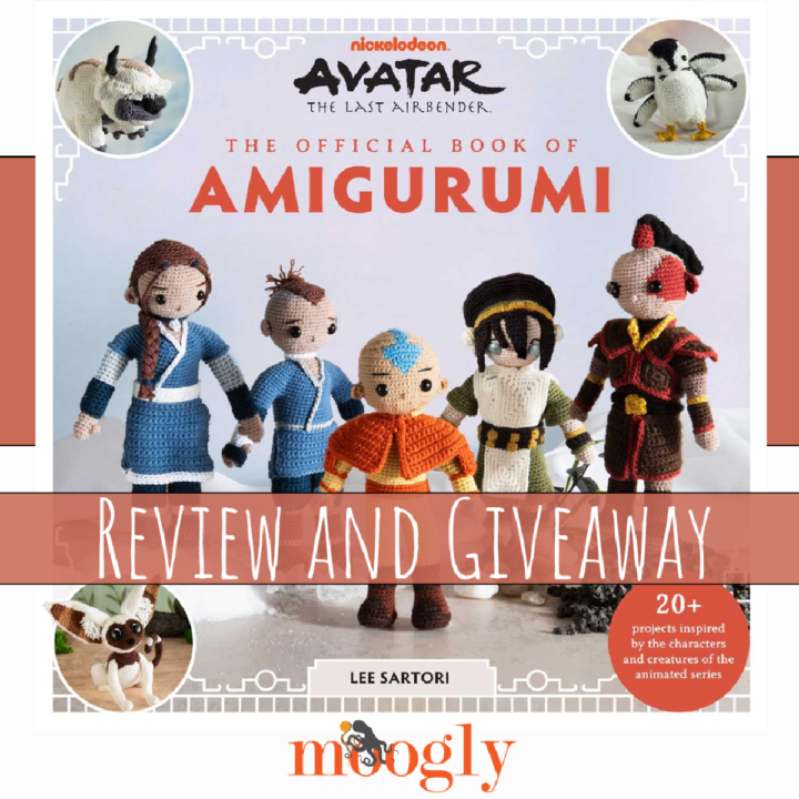 Avatar: The Last Airbender: The Official Book of Amigurumi - Review and Giveaway