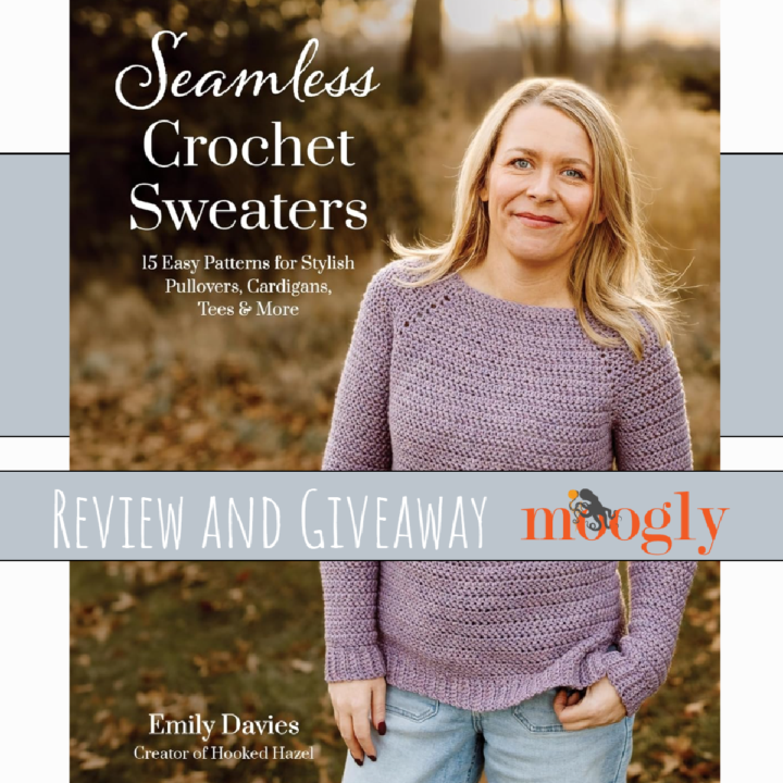 Seamless Crochet Sweaters Review and Giveaway