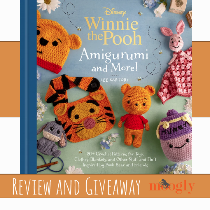 Winnie the Pooh: Amigurumi and More - Review and Giveaway